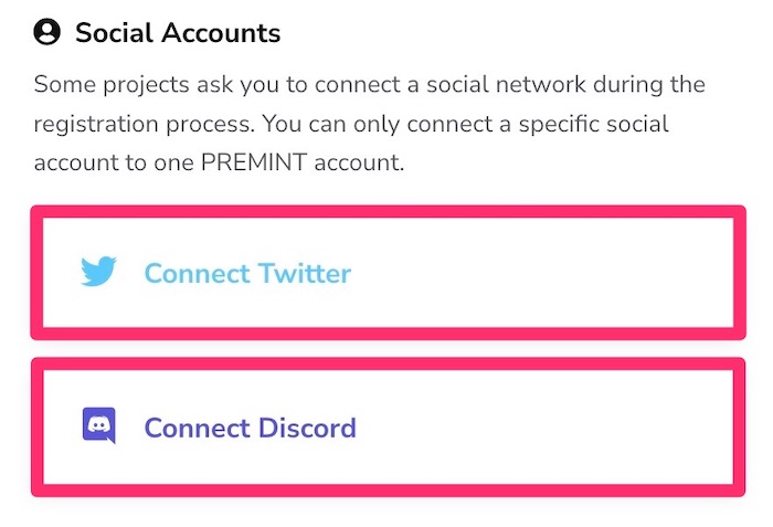 PREMINTにTwitterとDiscordのアカウントを接続する